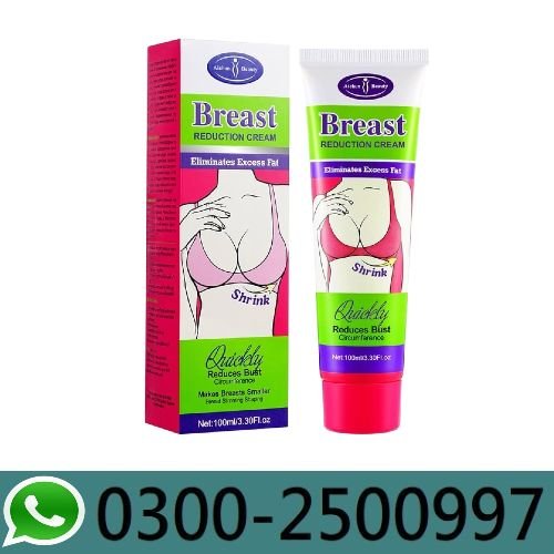 Breast Reduction Cream in Pakistan